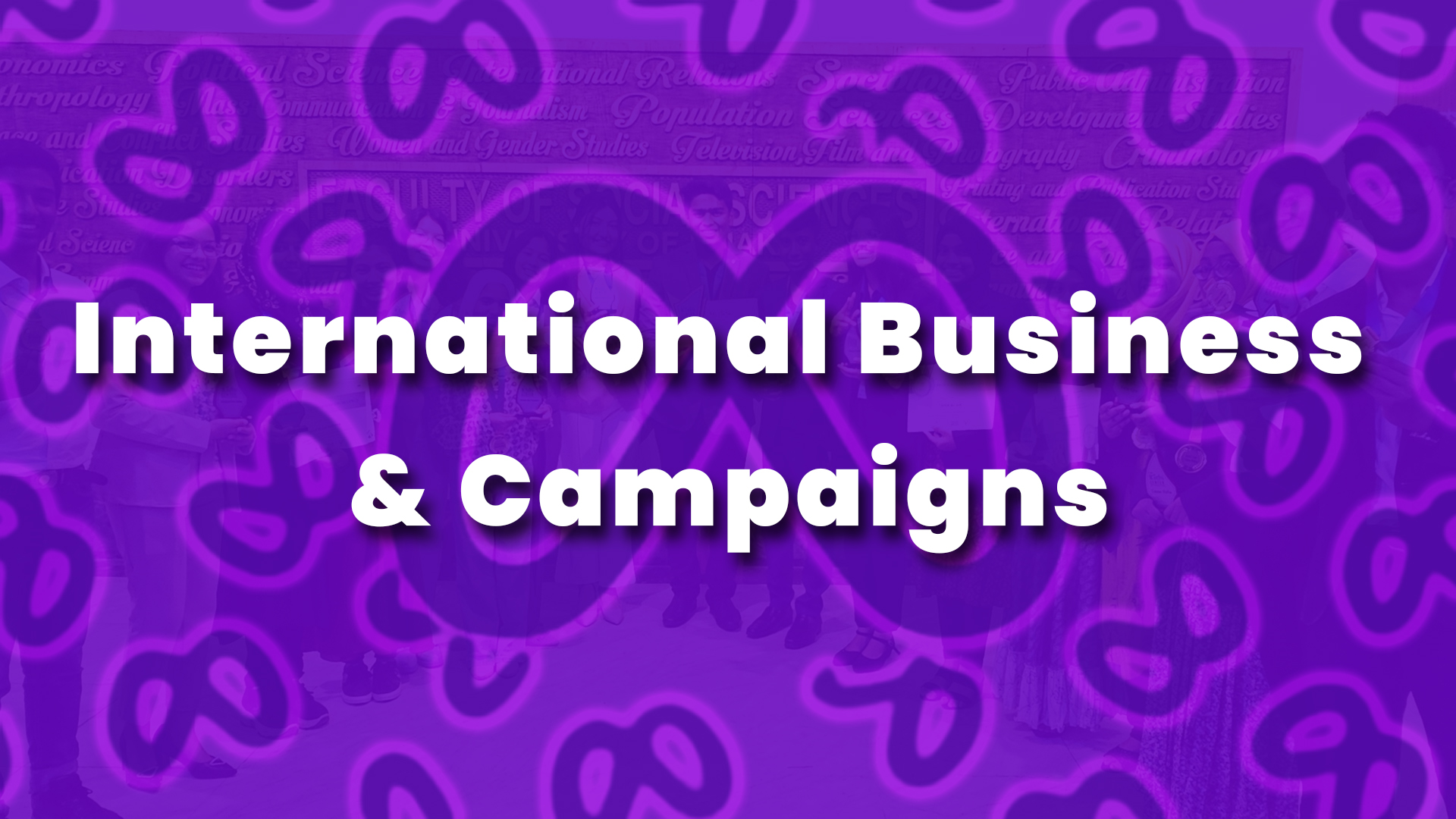 International Business & Campaigns